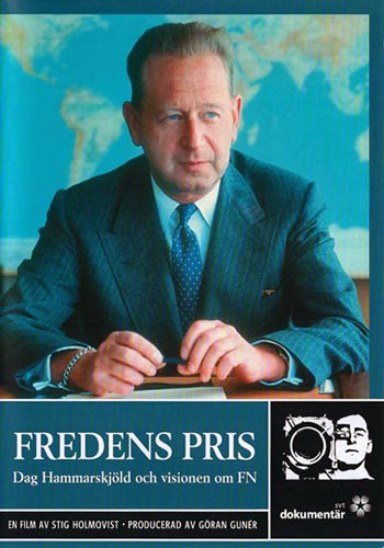 Fredens pris - Dag Hammarskjöld och visionen om