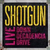 Live - Down Decadencia Drive