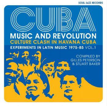 Cuba - Music & Revolution 1975-85 Vol 1
