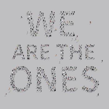 We Are The Ones
