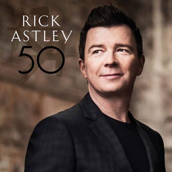 Astley Rick: 50 2016