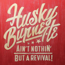 Ain`t Nothin` But A Revival