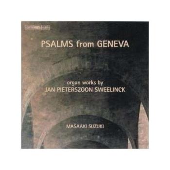 Psalms From Geneva - Organ Works