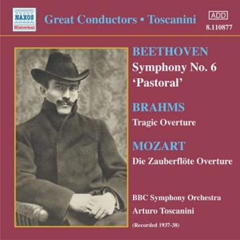 Symphony No 6 / etc (Toscanini)