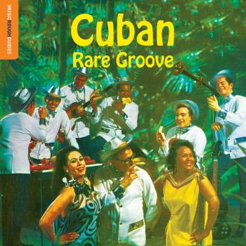 Rough Guide To Cuban Rare Groove