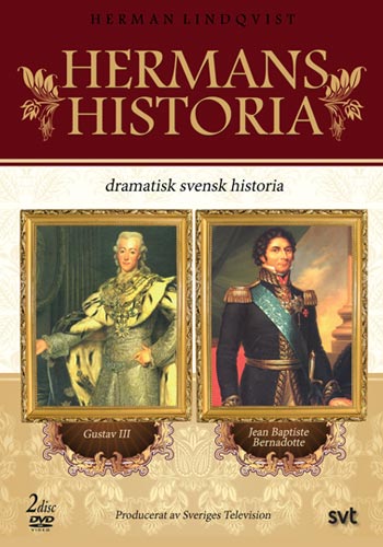 Hermans historia - Gustav III / J B Bernadotte