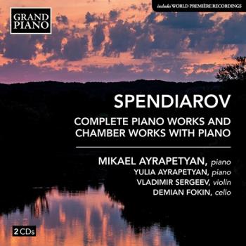 Complete Piano Works & Chamber...