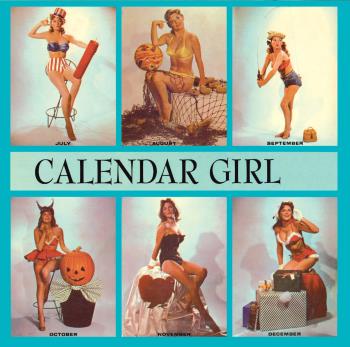 Calendar Girl + Around Midnight +
