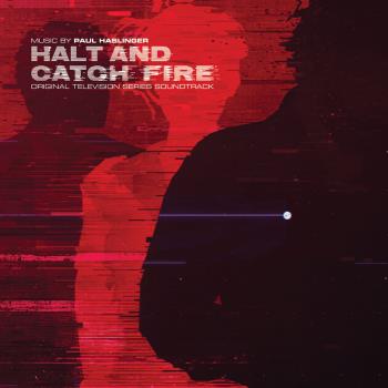 Halt & Catch Fire (Soundtrack)