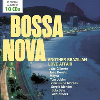Bossa Nova / Another Brazilian Love Affair