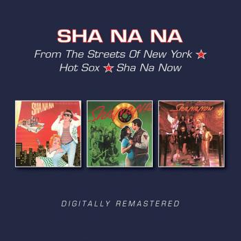 From The Streets&Not So/Sha Na Now