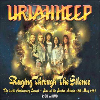 Raging through the silence/Live 1989