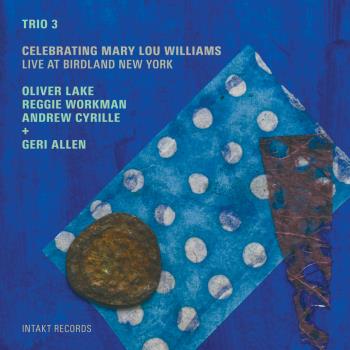 Celebrating Mary Lou Williams (Live)
