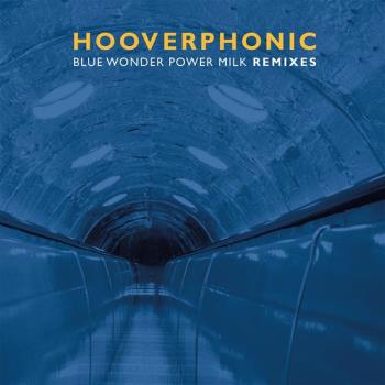 Blue Wonder Power Milk Remixes