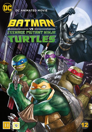 Batman & Teenage Mutant Ninja Turtles