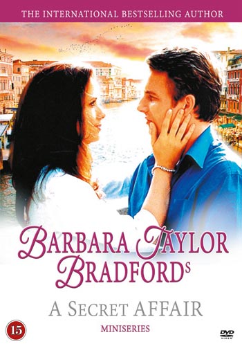 Barbara Taylor Bradford / A secret affair