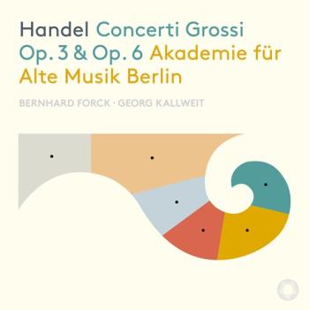 Concerti Grossi Op 3 & 6