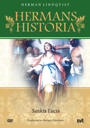 Hermans historia - Sankta Lucia