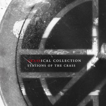 Stations of the Crass (Crassical Coll.)