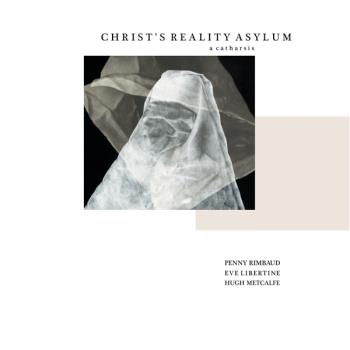 Christ's Asylum and Les Pommes...