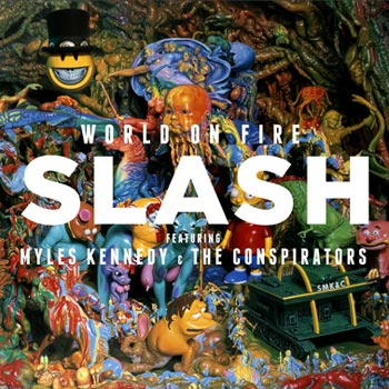 Slash/Myles Kennedy: World on fire 2014