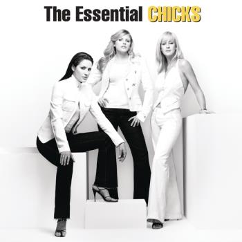 The Essential the Chicks
