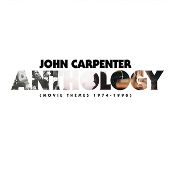 Carpenter John: Anthology/Movie themes 1974-98