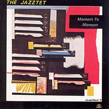 Jazztet - Moment To Moment