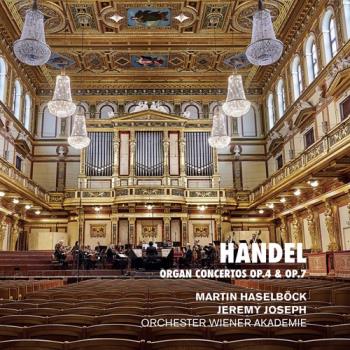 Organ Concertos Op 4 & 7