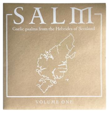Salm Volume One - Gaelic Psalms