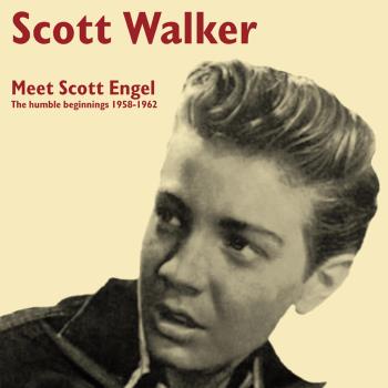 Meet Scott Engel 1958-62