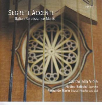Segreti Accenti - Italian Renaissance Music