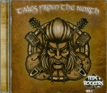 Teds & Rockers Inc Vol 1 - Tales From The North