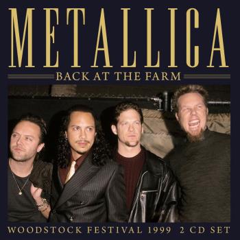 Back at the farm (Woodstock 1999)