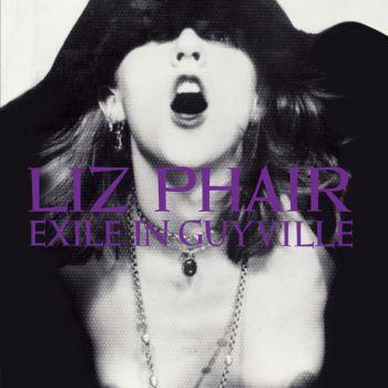Phair Liz: Exile In Guyville