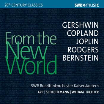 From The New World (Gershwin/Copland/Joplin/etc)