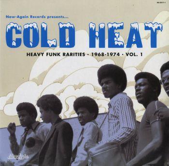 Cold Heat - Heavy Funk Rarities 1968-74 Vol 1