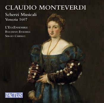 Scherzi Musicali / Venezia 1607