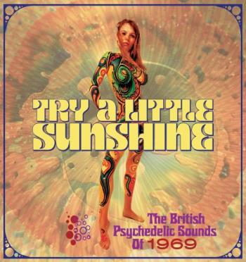 Try a little sunshine / British psychedelic 1969