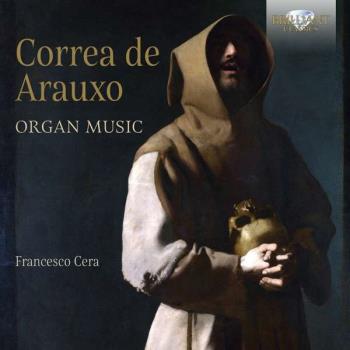 Correa De Arauxo - Organ Music