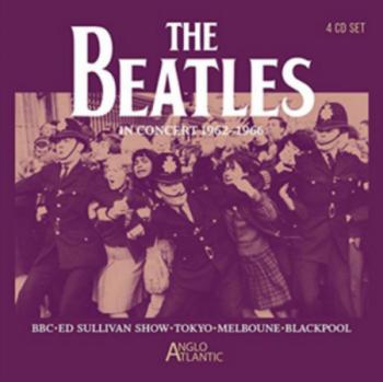 The Beatles In Concert 1962-66