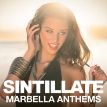 Sintillate - Marbella Anthems