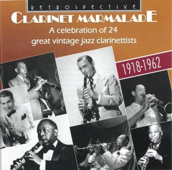 Clarinet Marmalade - A Celebration Of 24 Great..