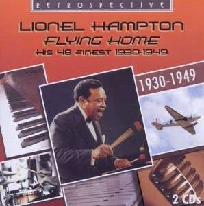 Hampton Lionel - Flying Home - (2 CD) - musik