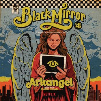Arkangel - Black Mirror
