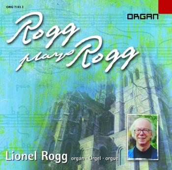 Lionel Rogg Plays Lionel Rogg