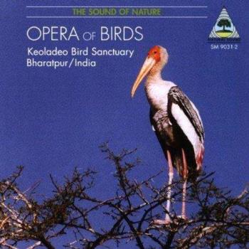 Sound Of Nature / Opera Of Birds