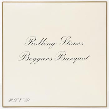 Rolling Stones: Beggars banquet 1968 (50th)