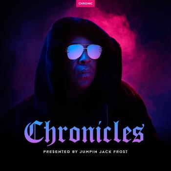 Chronicles - Presented By Jack Frost