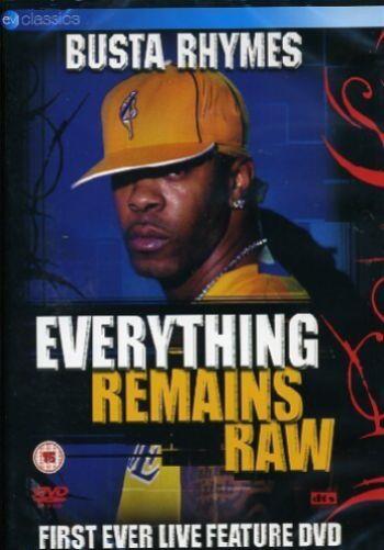 Busta Rhymes: Everything Remains Raw